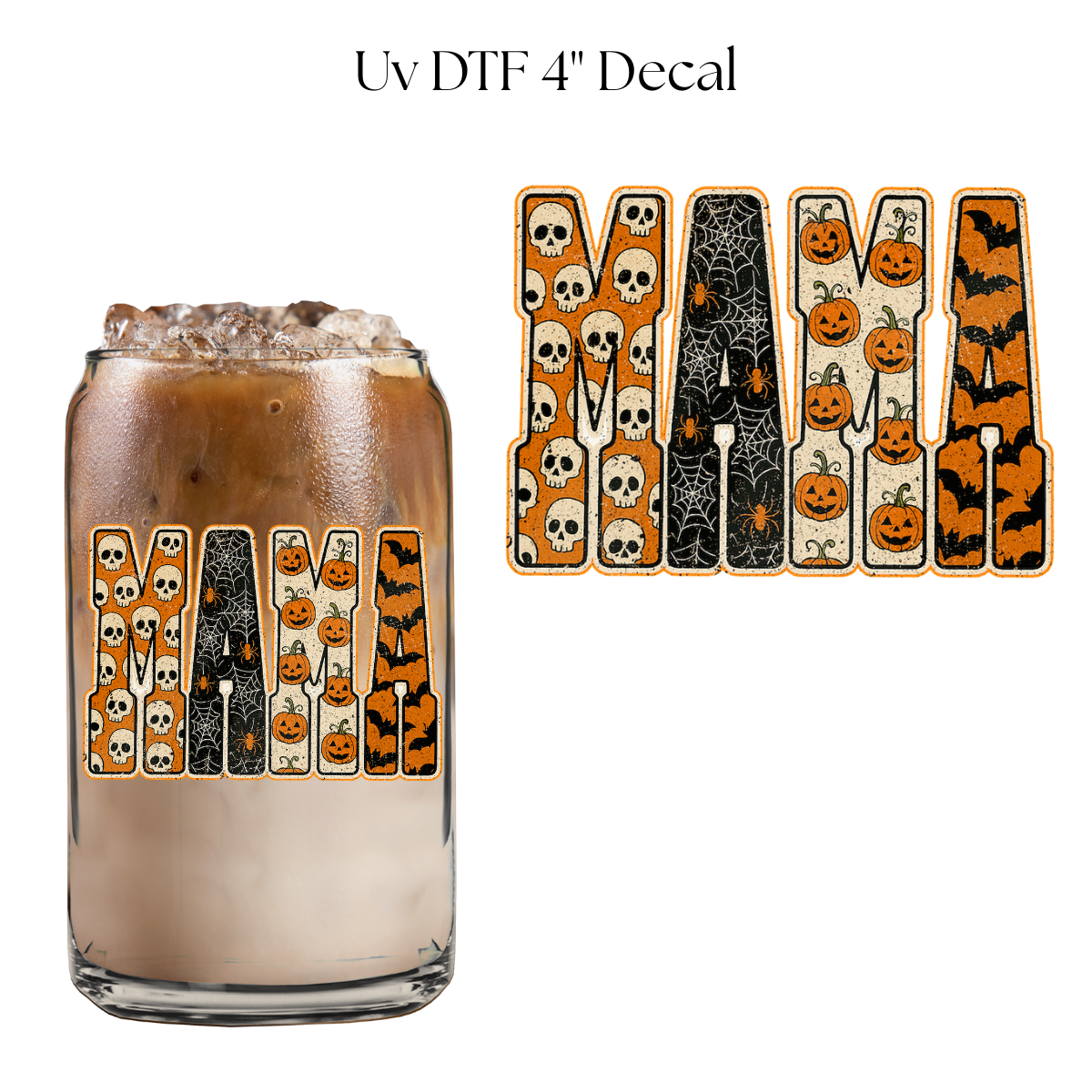 Halloween Mama 4” UV DTF Decal