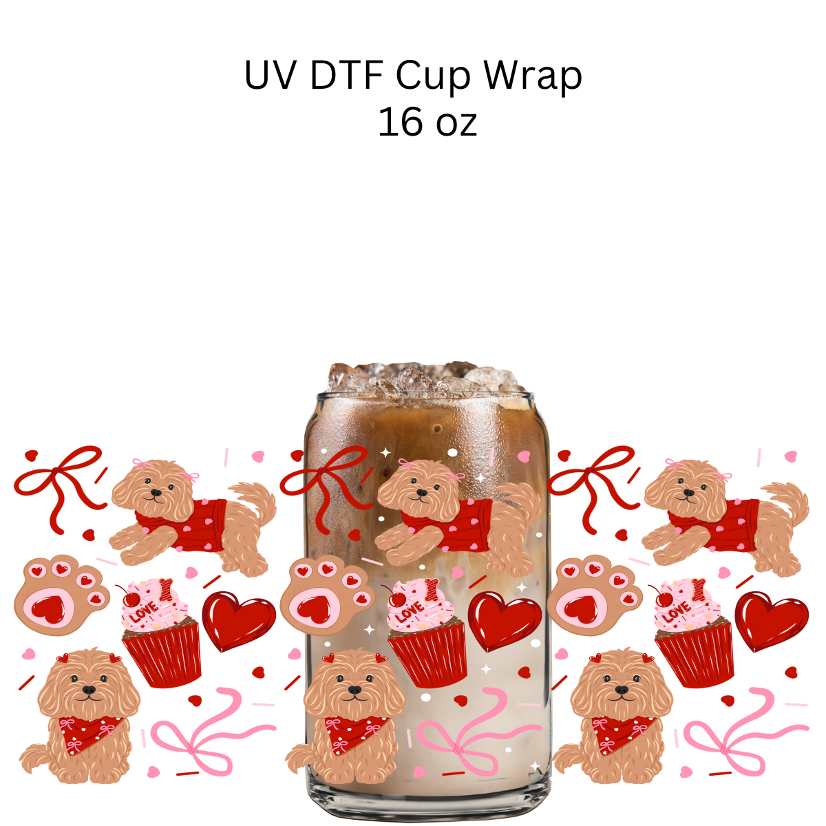 Valentines Puppies and Cupcakes UV DTF Cup Wrap