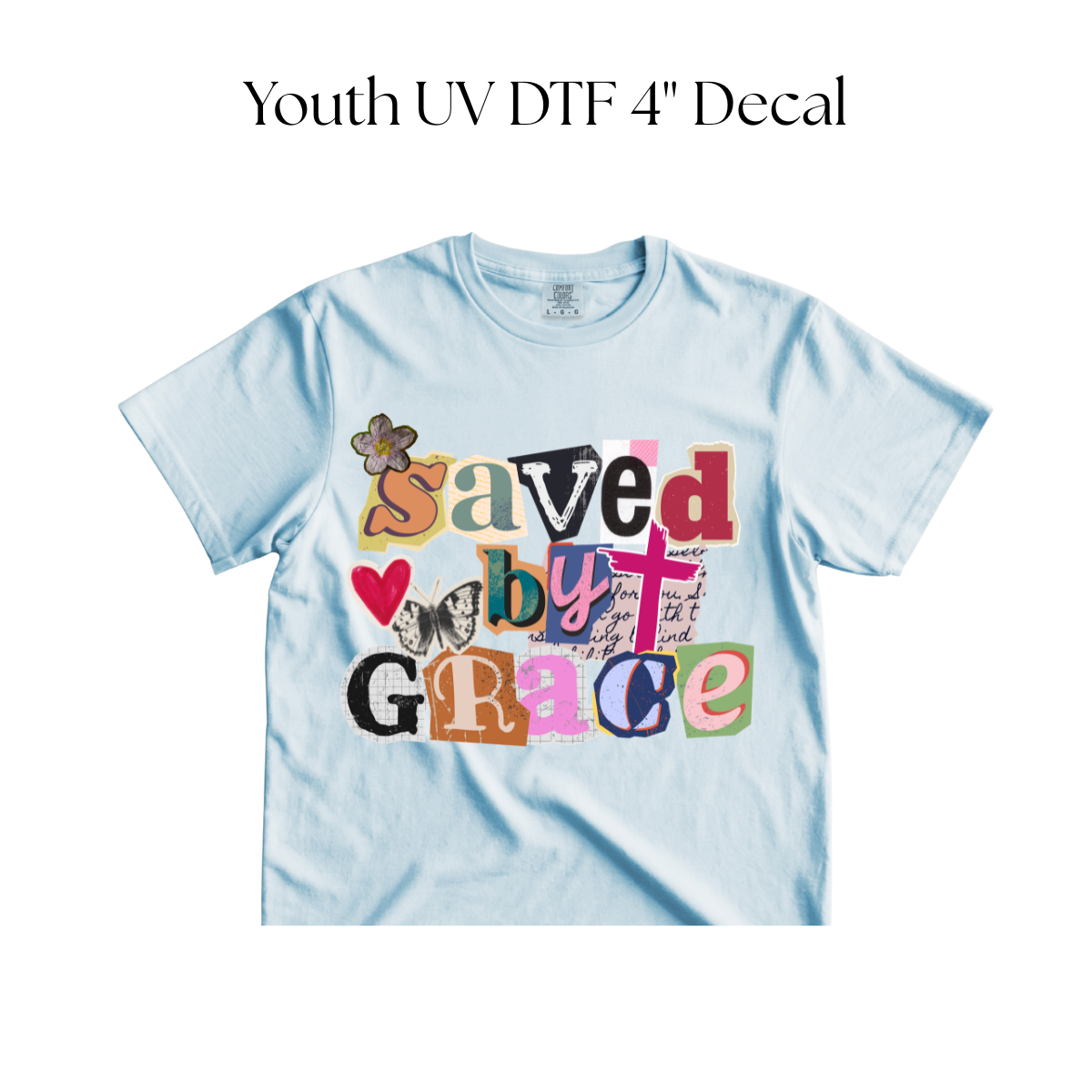 Saved by Grace YOUTH DTF Transfer