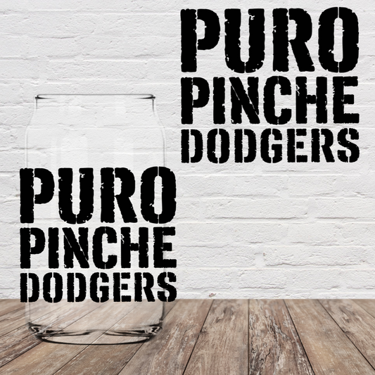 Puro Pinche Dod 4" UV DTF