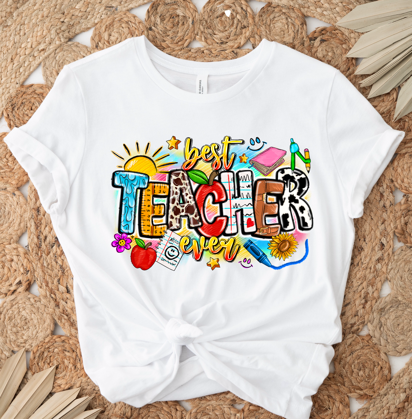 Best Teacher Ever DTF TRANSFER