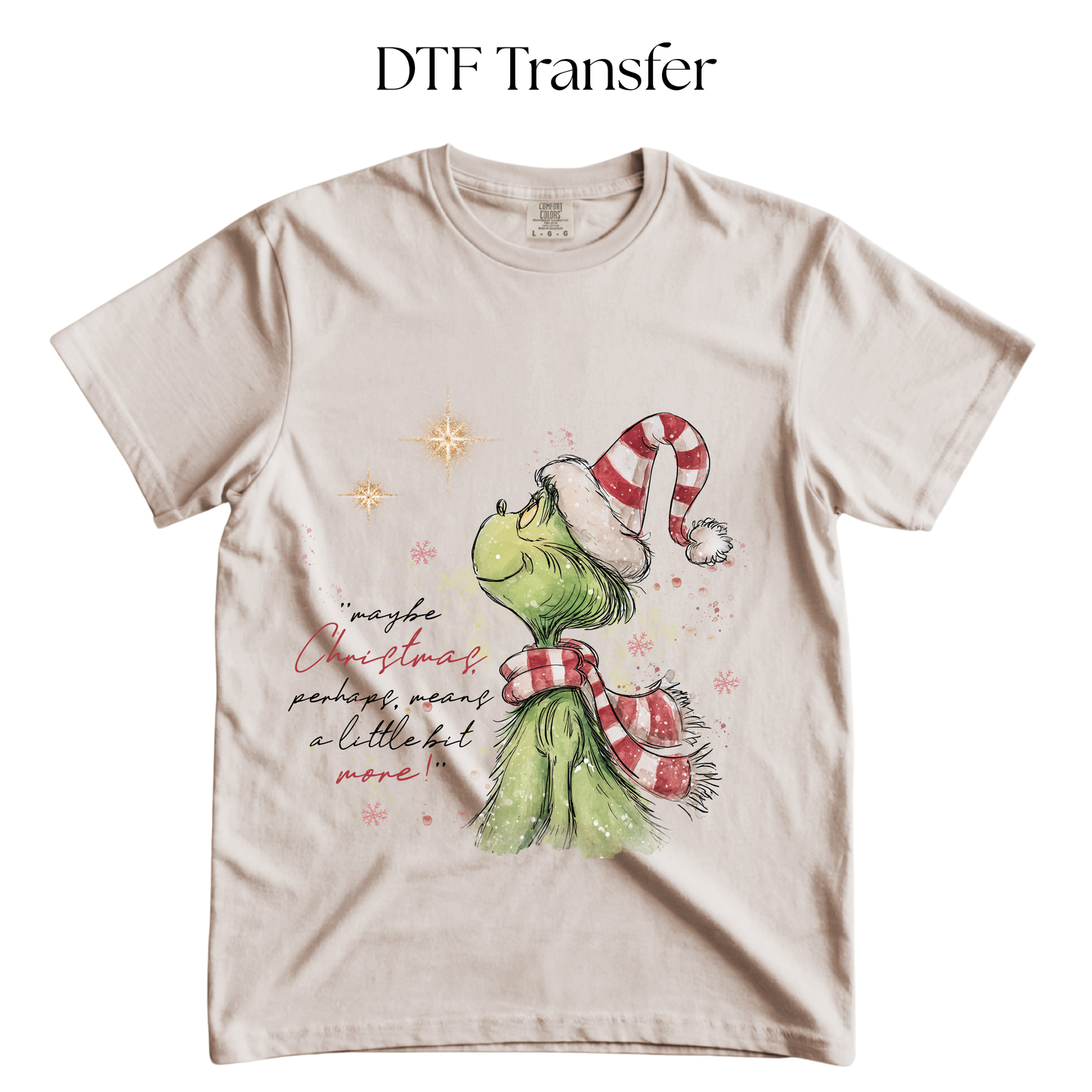 Maybe Christmas Means a Little More DTF Transfer