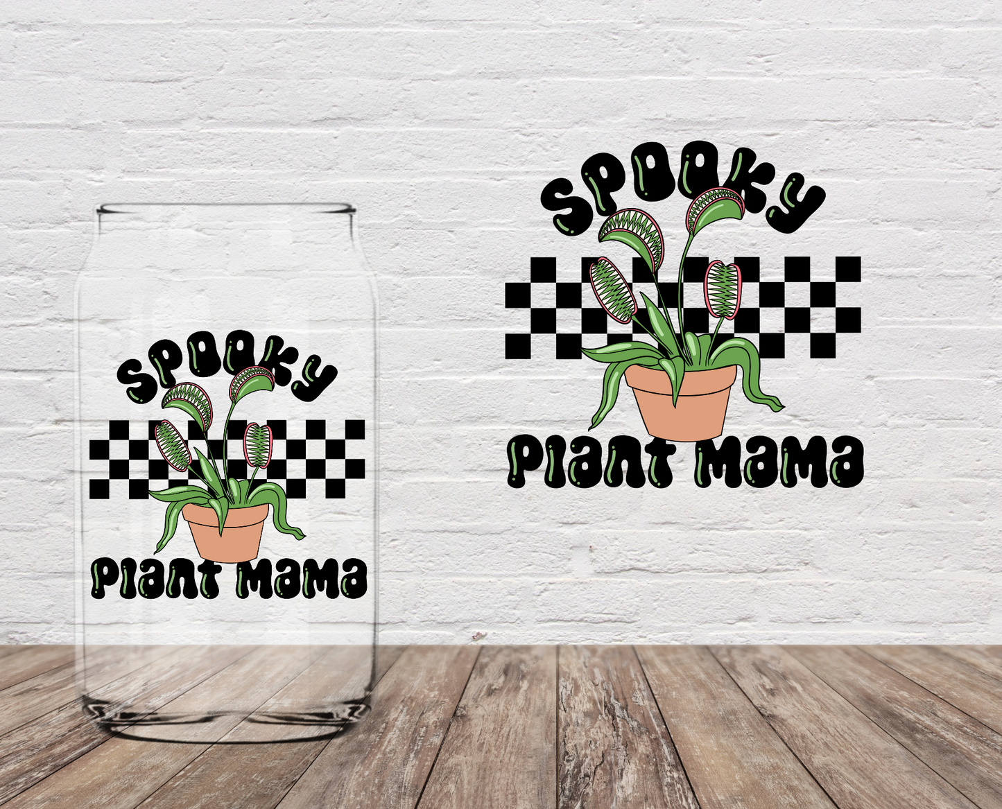 Spooky Plant Mama SEASONAL 4" UV DTF