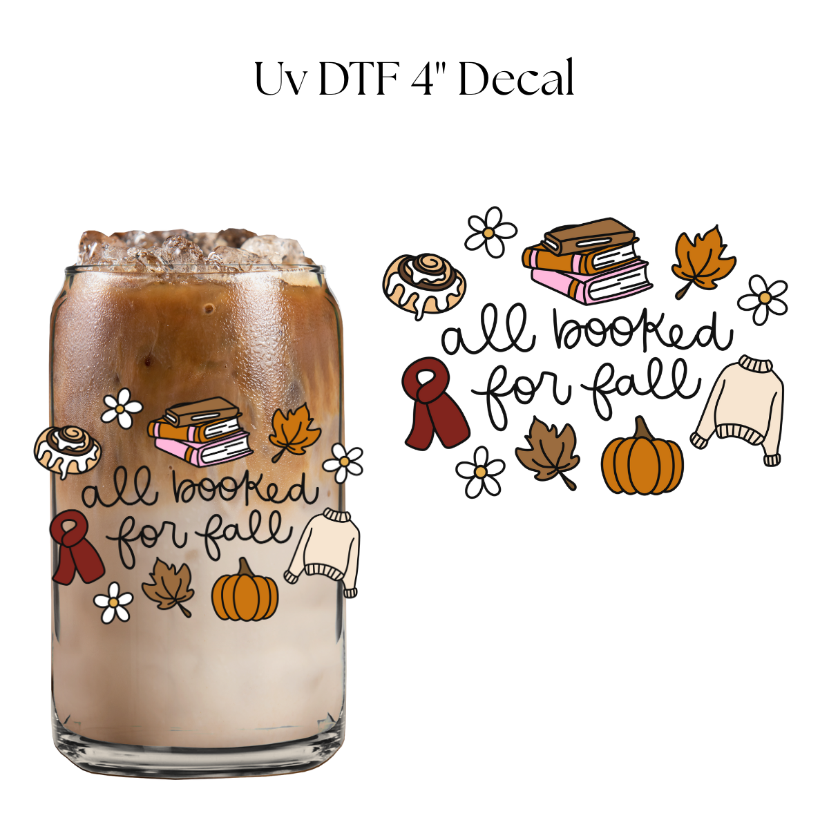 All Booked For Fall 4” UV DTF Decal