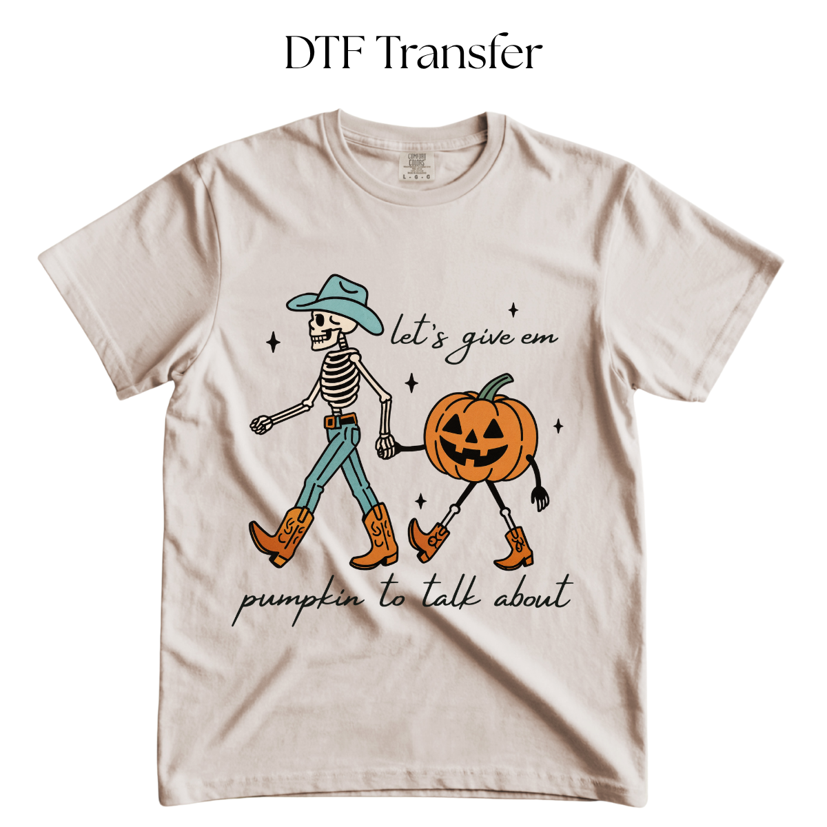 Let’s Give them Pumpkin to Talk About DTF Transfer