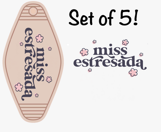 Miss Estresada  (MOTEL KEYCHAIN) Set of 5