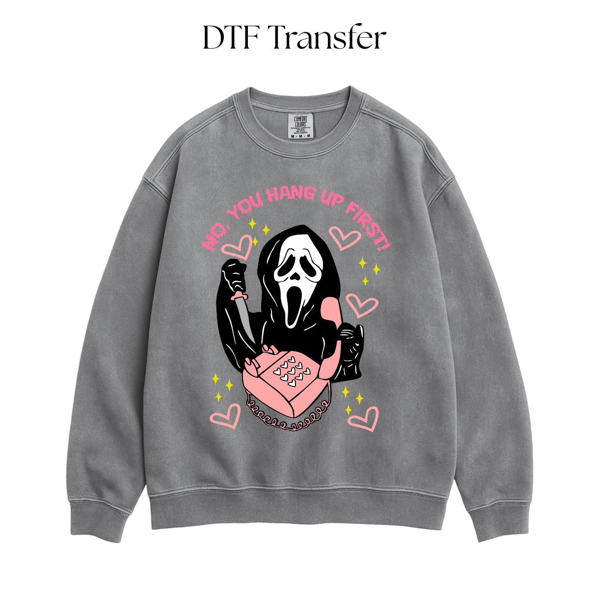 You Hang Up DTF Transfer