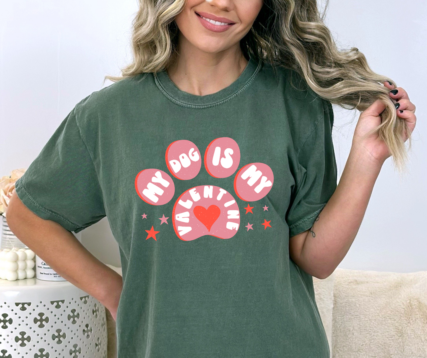 My Dog Is My Valentine DTF