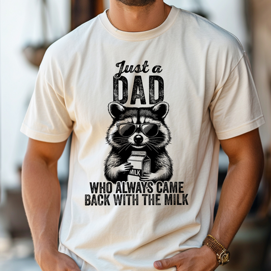 Dad Came Back With the Milk Single Color DTF Transfer