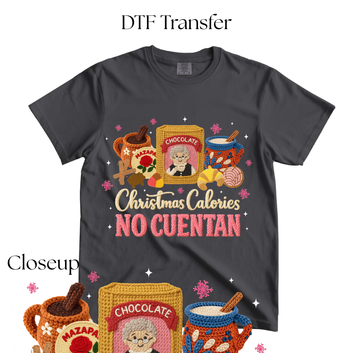 Christmas Calories No Cuentan Abuelita DTF Transfer