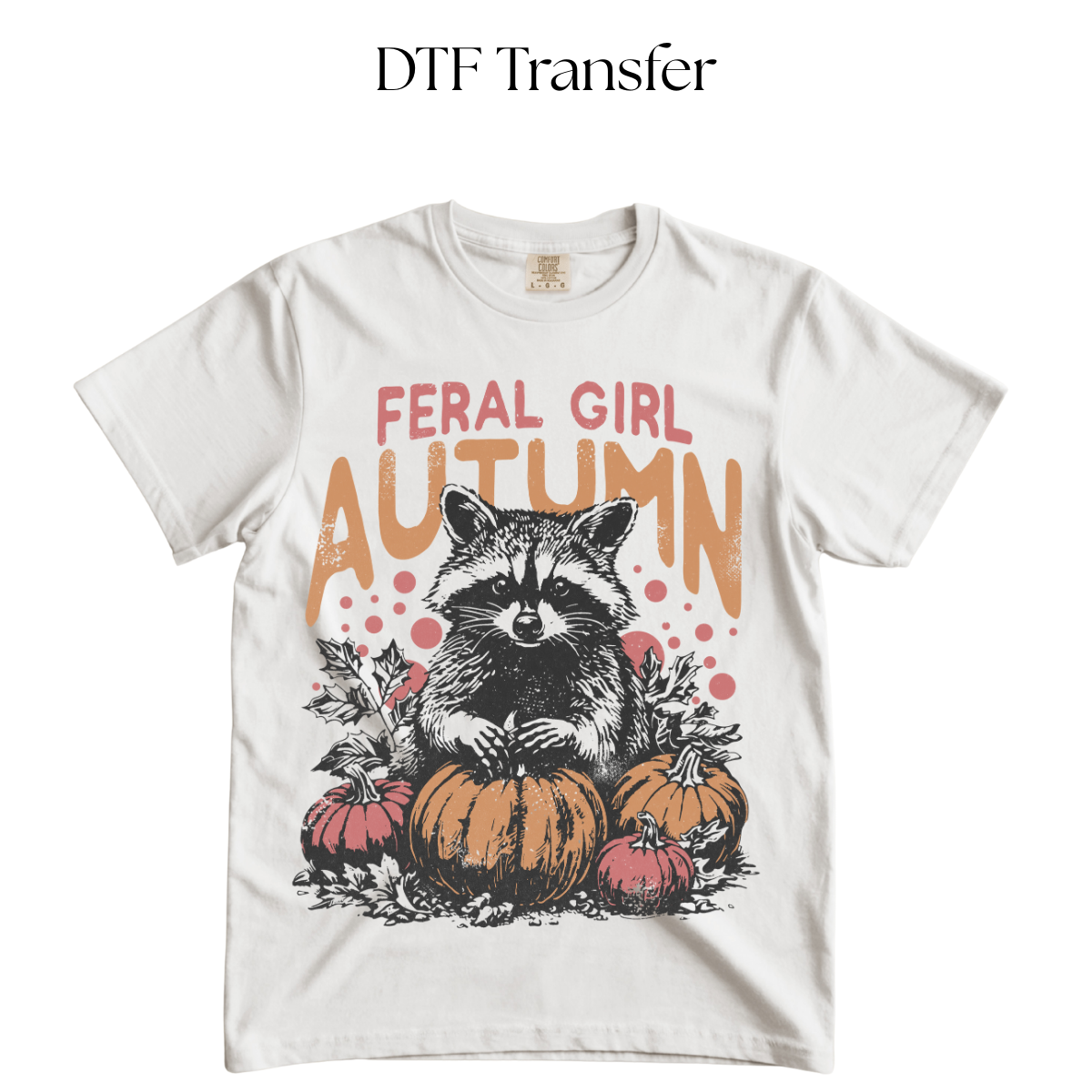 Feral Girl Autumn DTF Transfer