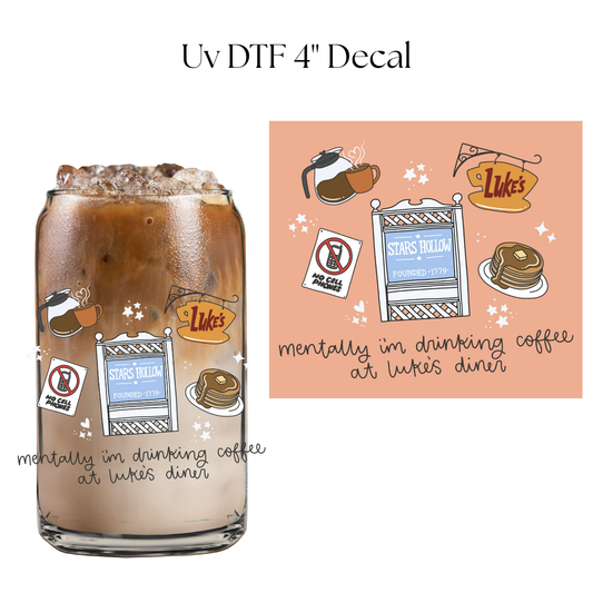 Mentally Drinking Coffee at the Diner 4" UV DTF