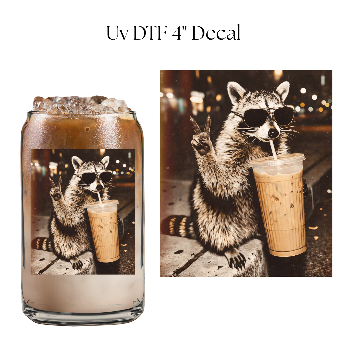 Raccoon Coffee 4” UV DTF Decal