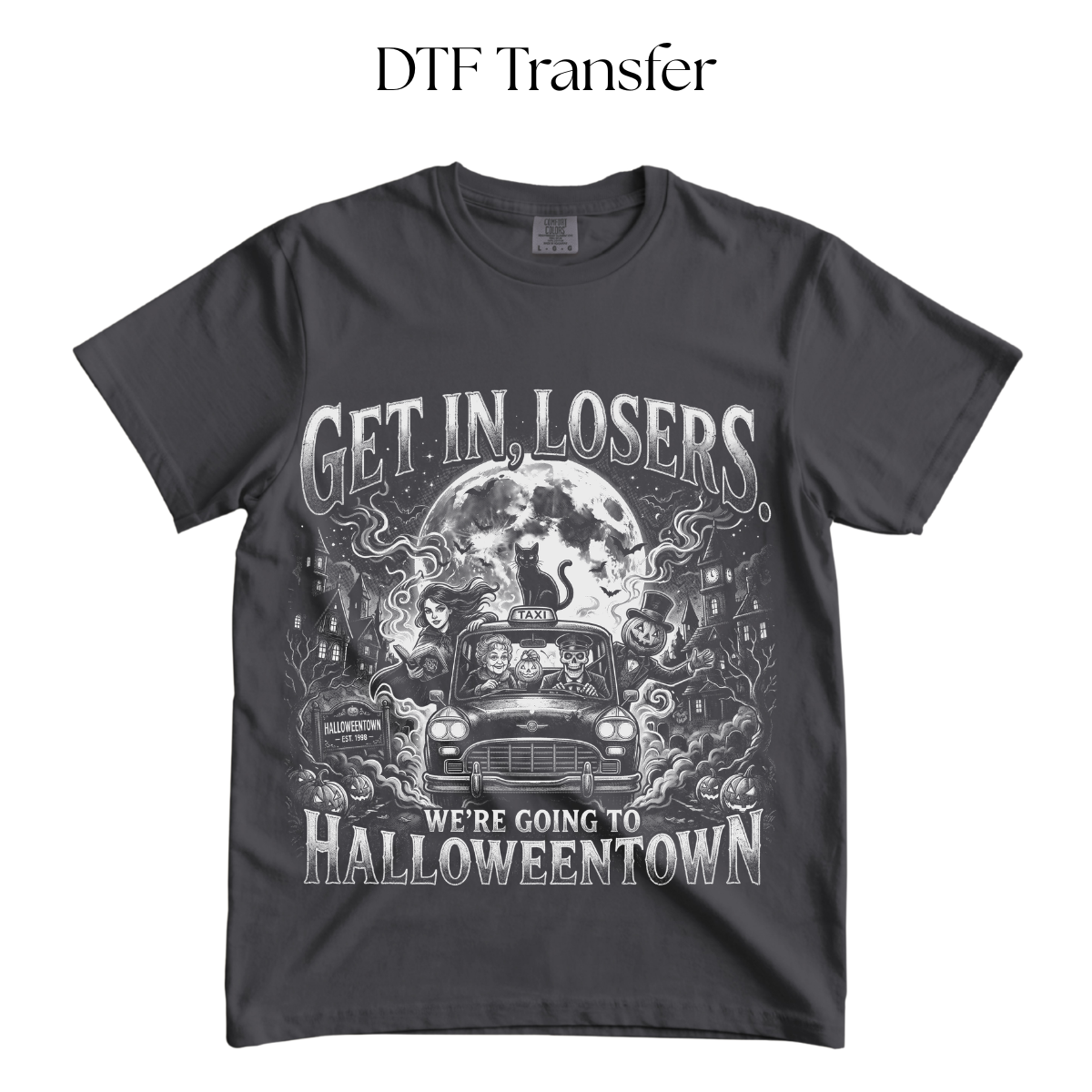 Get In Losers Single Color DTF Transfer (Press on Black)