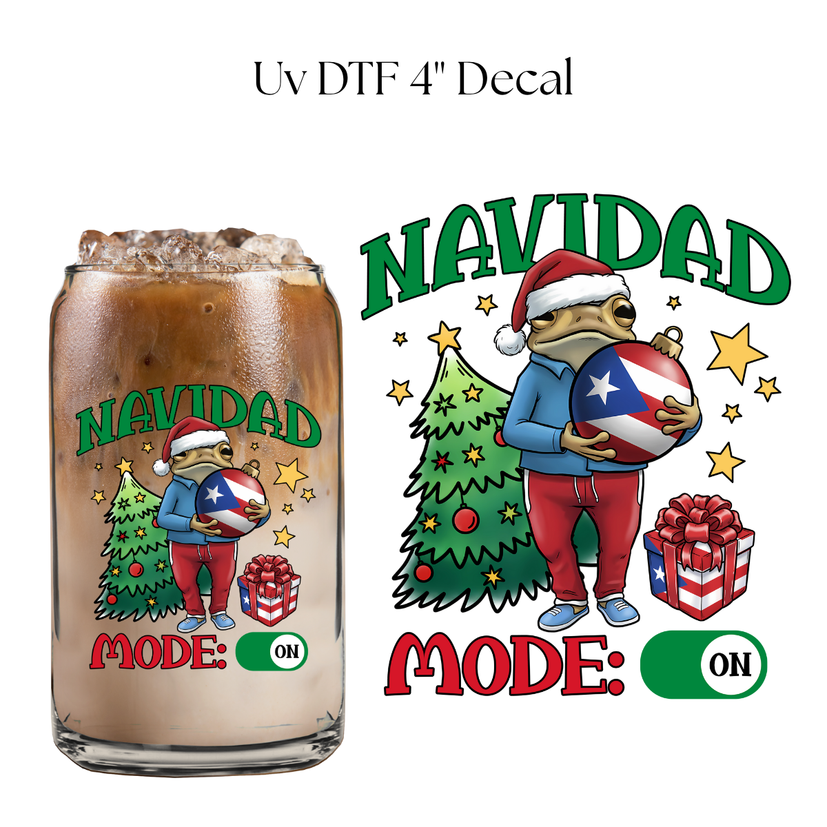 Navidad Mode: ON 4” UV DTF Decal
