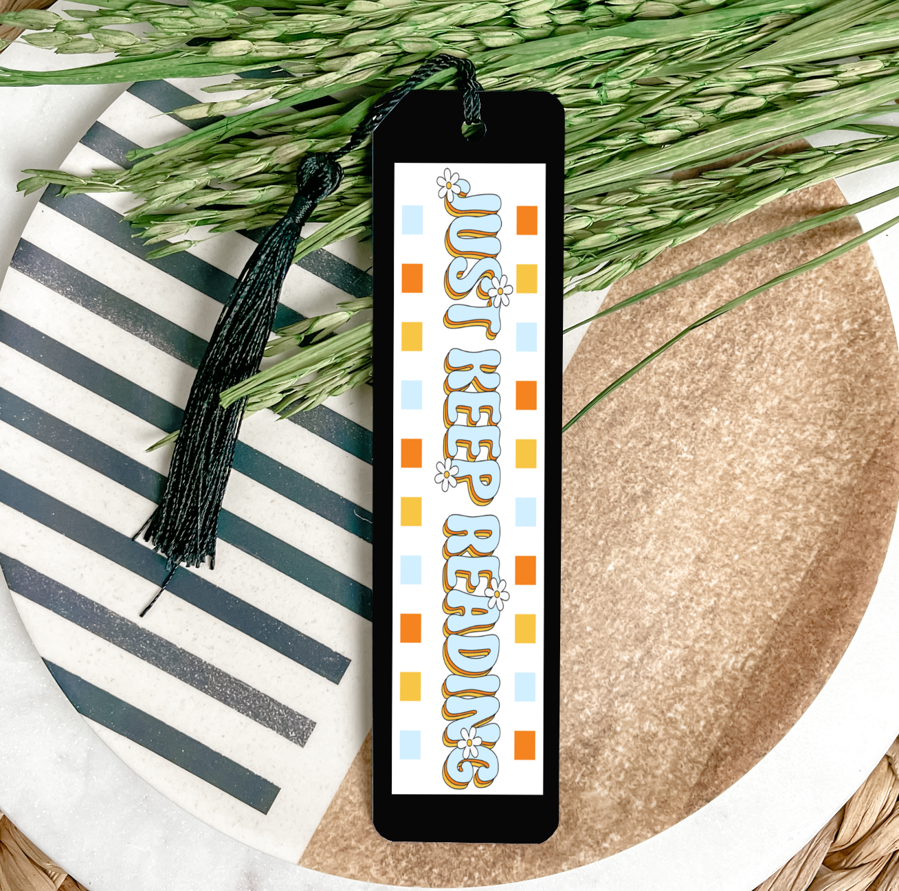 Just Keep Reading UV BOOKMARK