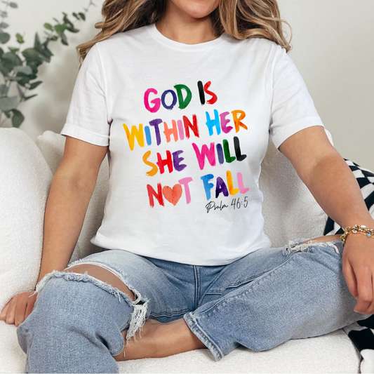 God Is Within Her She Will Not Fall DTF TRANSFER