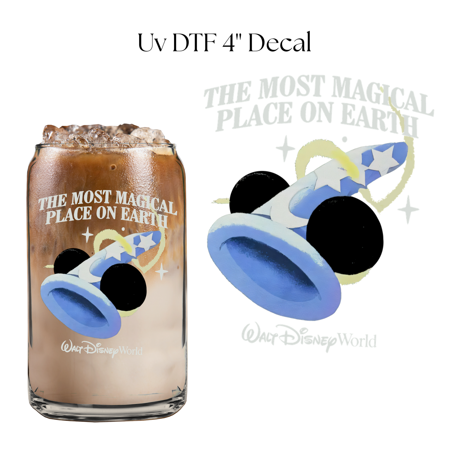 The Most Magical Place on Earth Hat 4” UV DTF Decal