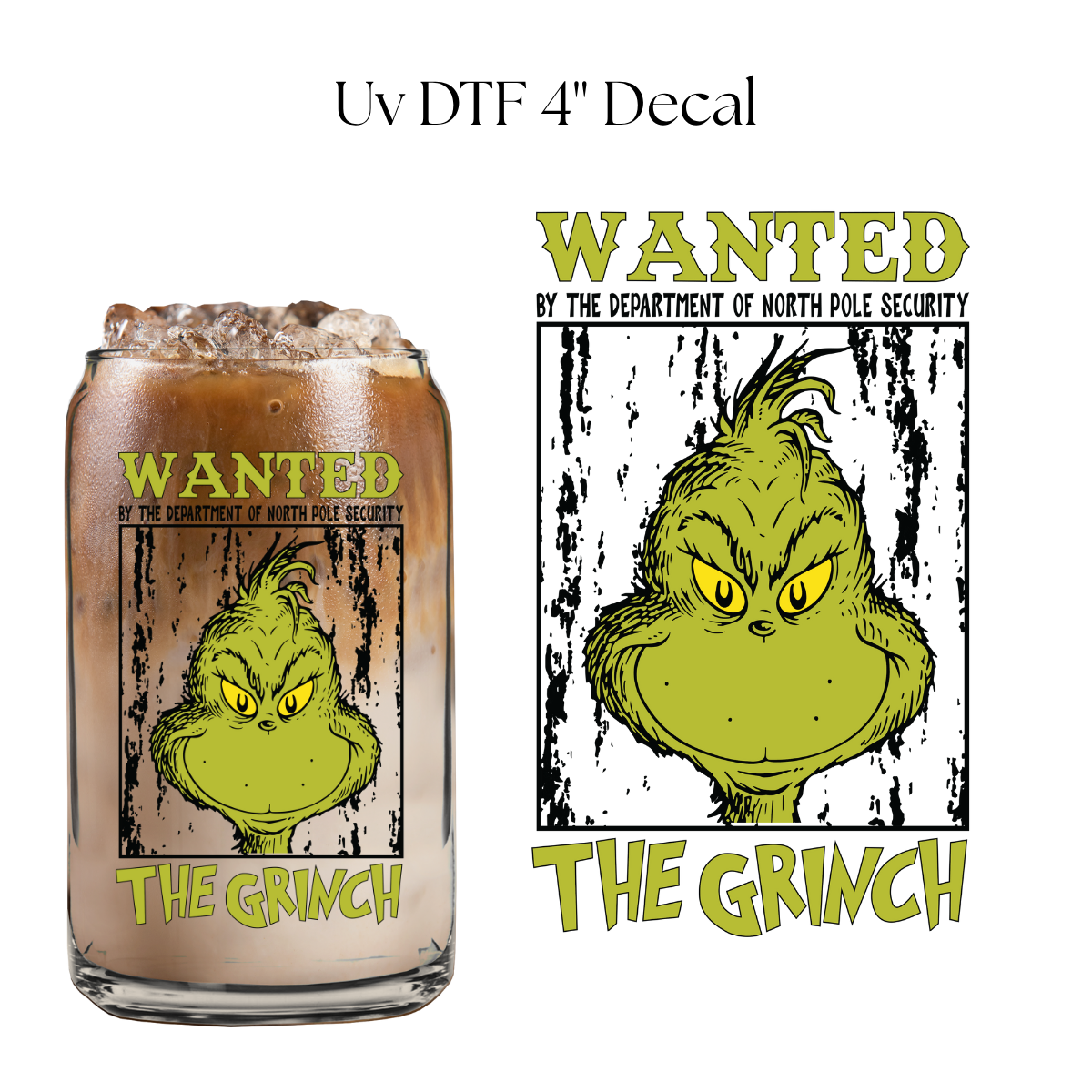 Wanted By North Pole 4” UV DTF Decal