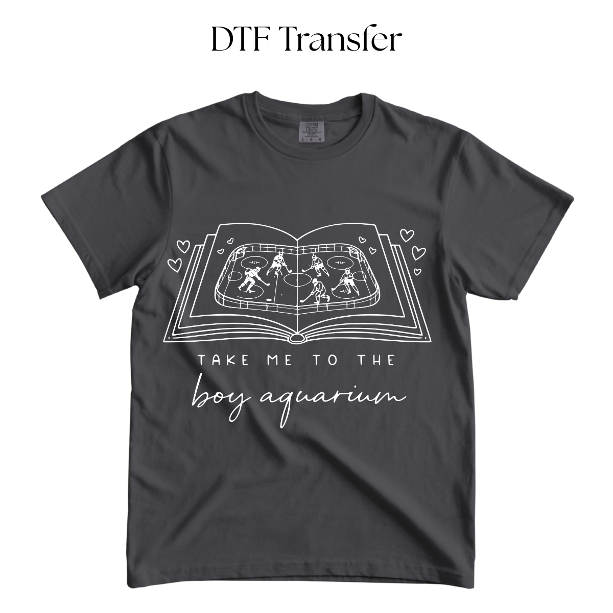Take Me to The Boy Aquarium Single Color DTF Transfer
