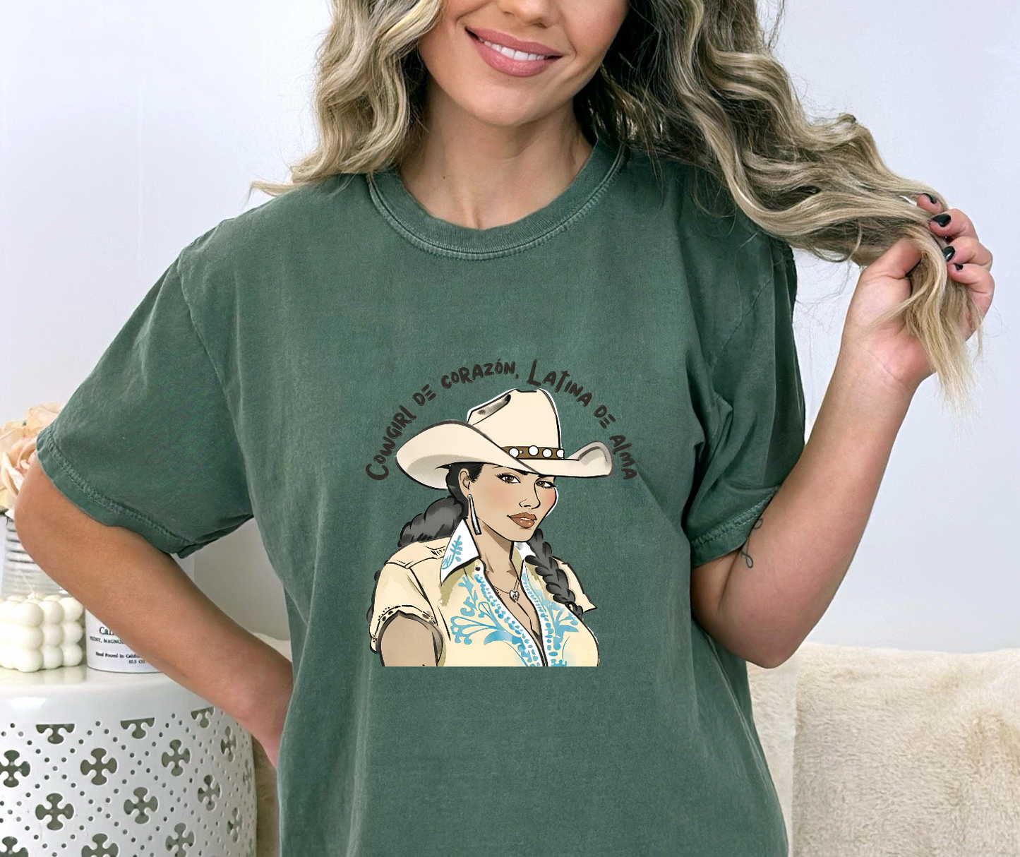 Cowgirl De Corazon, Latina De Alma LAST CHANCE DTF