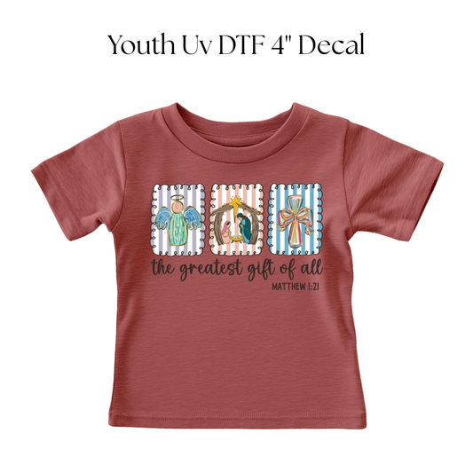 YOUTH Greatest Gift of All DTF Transfer