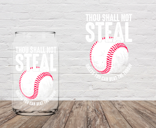 Thou Shall Not Steal  4" UV DTF