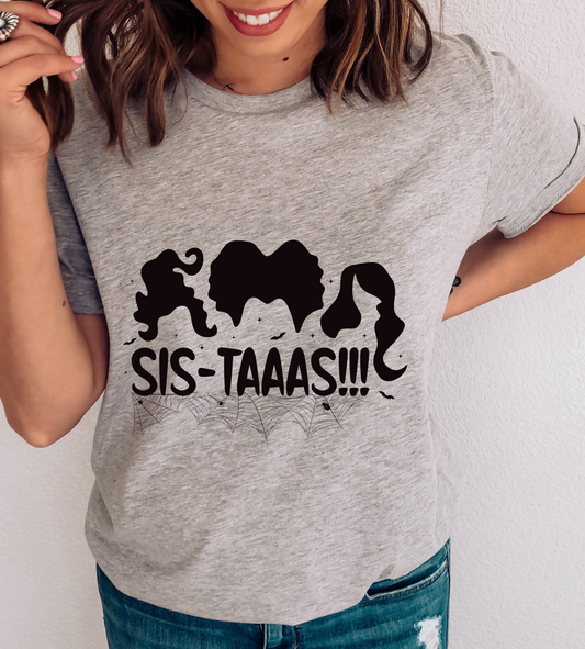 Sis-Taaas! Screen Print Transfer