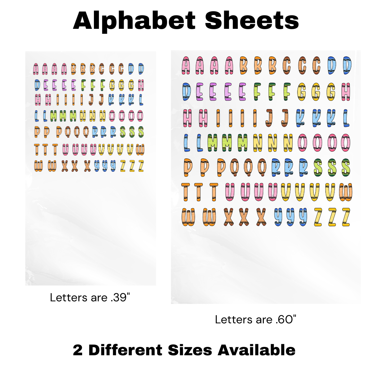 Crayon Alphabet UV WRAP (TWO different Sizes)