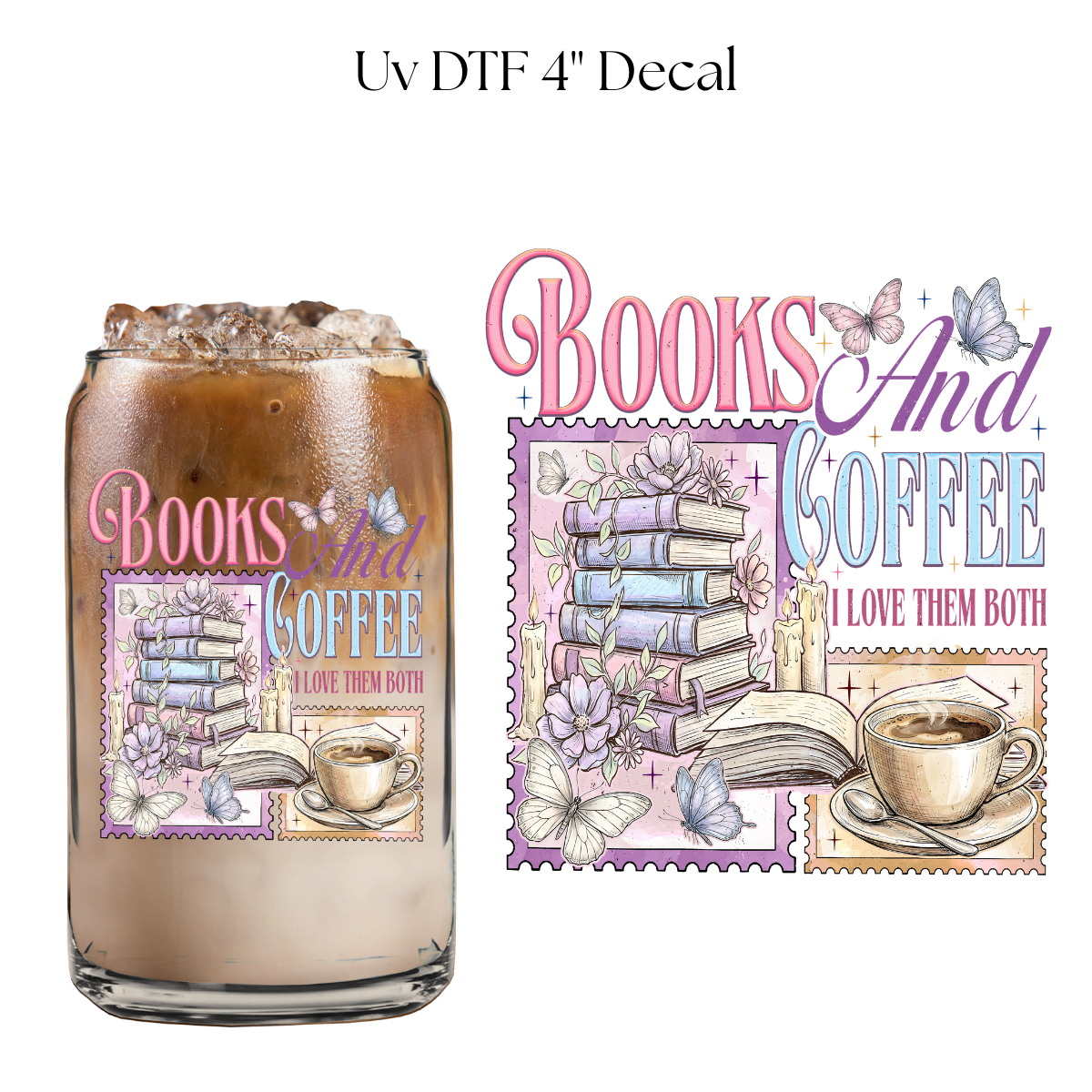 Books and Coffee 4” UV DTF Decal