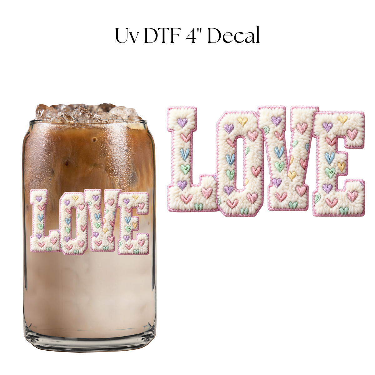 White Love 4” UV DTF Decal