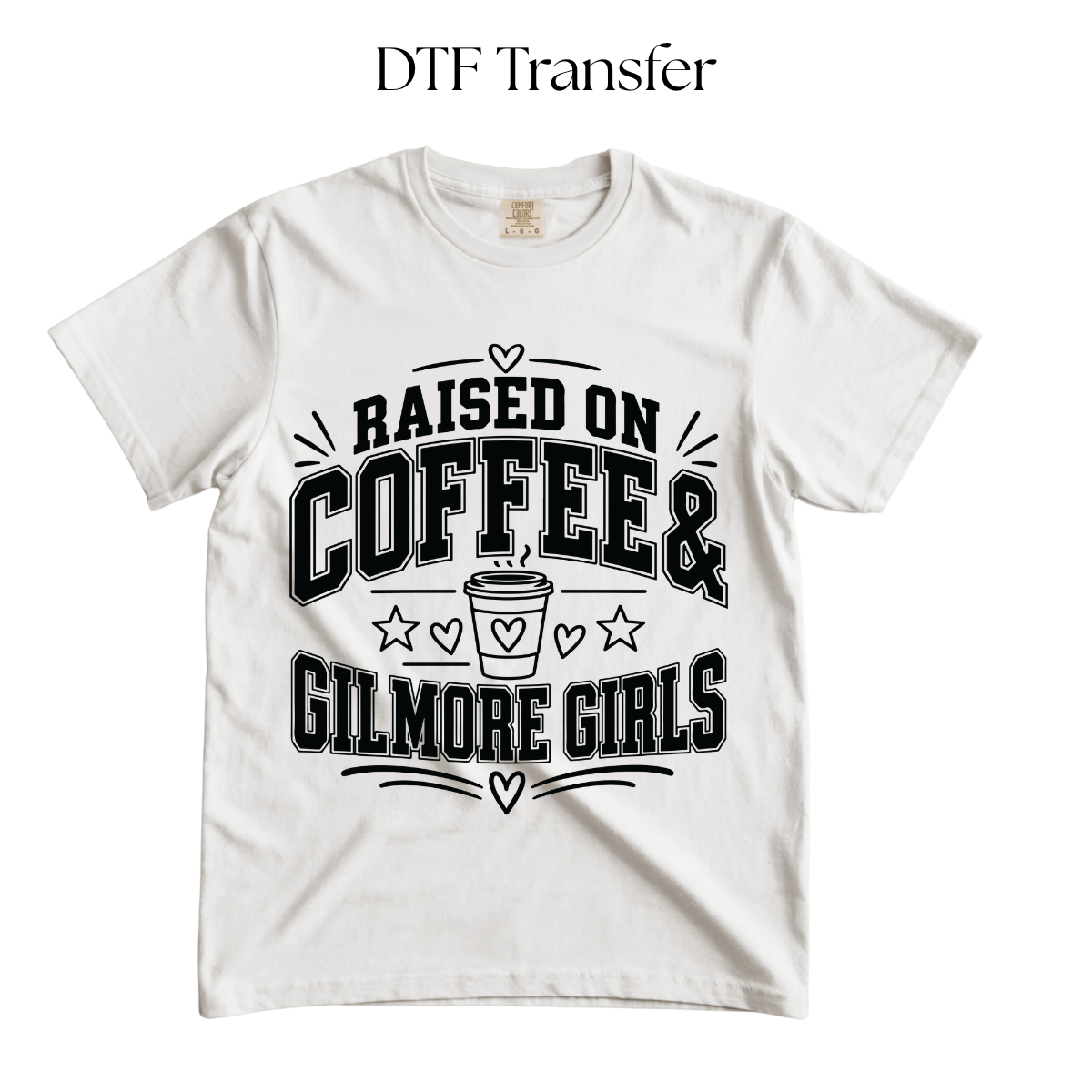 Raised on Coffee and GG Single Color DTF Transfer