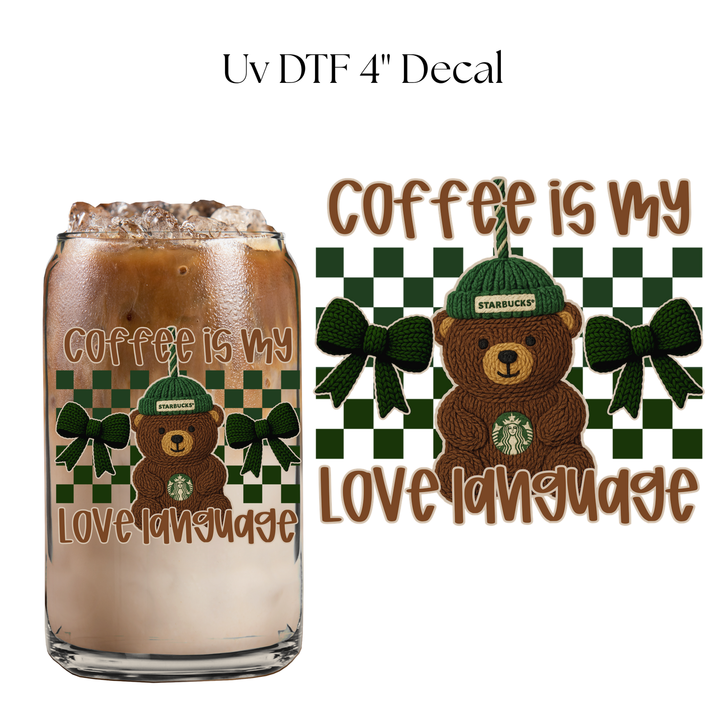 Coffee is my Love Language Faux Yarn 4” UV DTF Decal