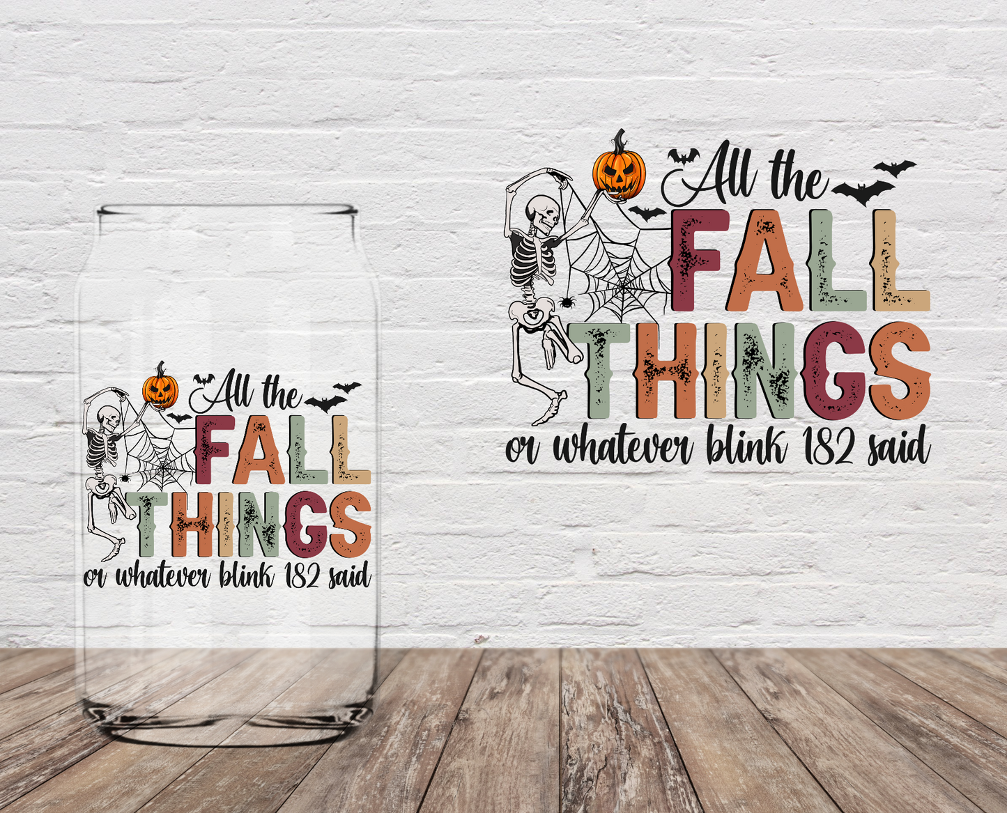 GOOD All The Fall Things 4" UV DTF
