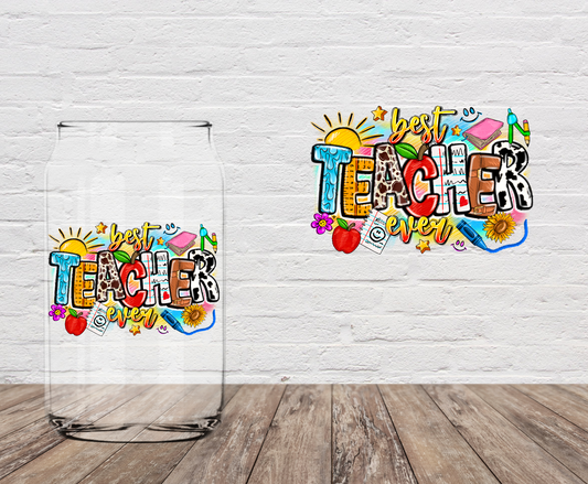 Best Teacher Ever 4" UV DTF