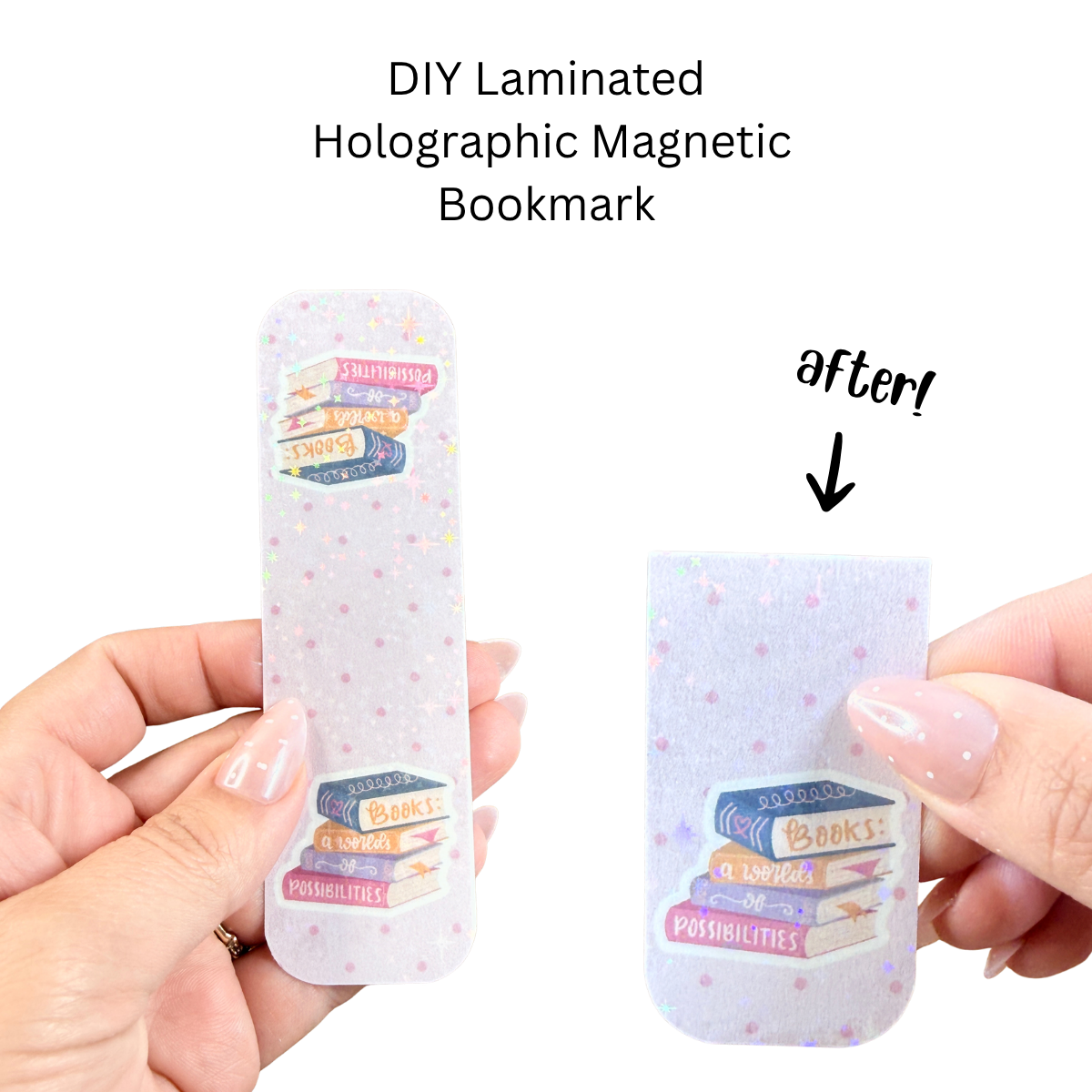Books: A World of Possibilities Holographic Rectangle Magnetic Bookmark DIY