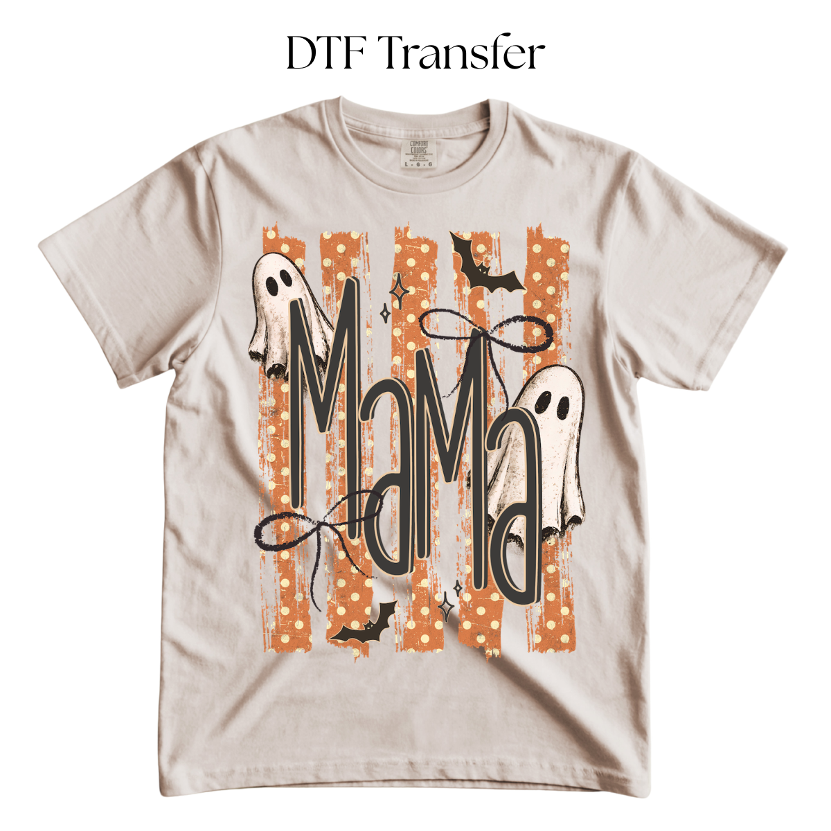 Ghost Mama DTF Transfer