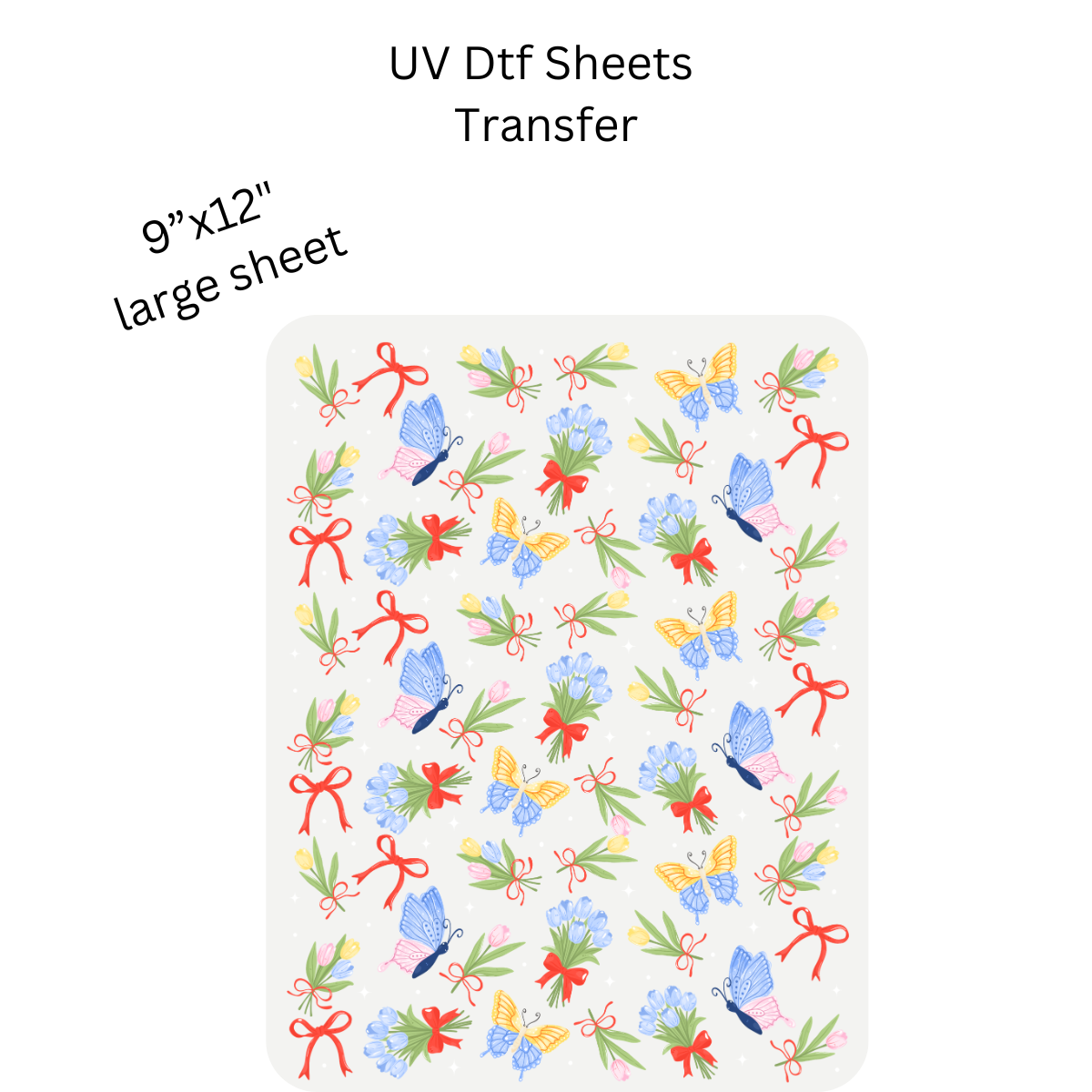 Tulip Bouquet and Butterfly UV DTF SHEET