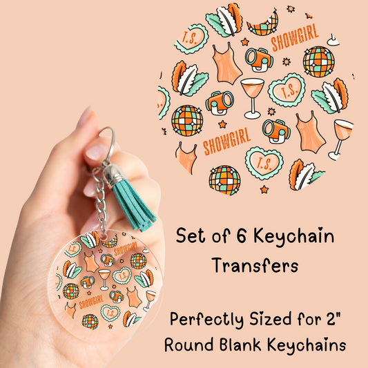 Showgirl Round Keychain Transfer (SET of 6)