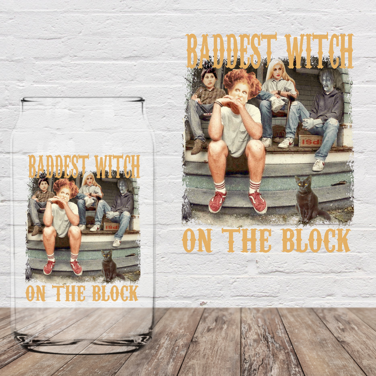 Baddest Witch on the Block 4" UV DTF