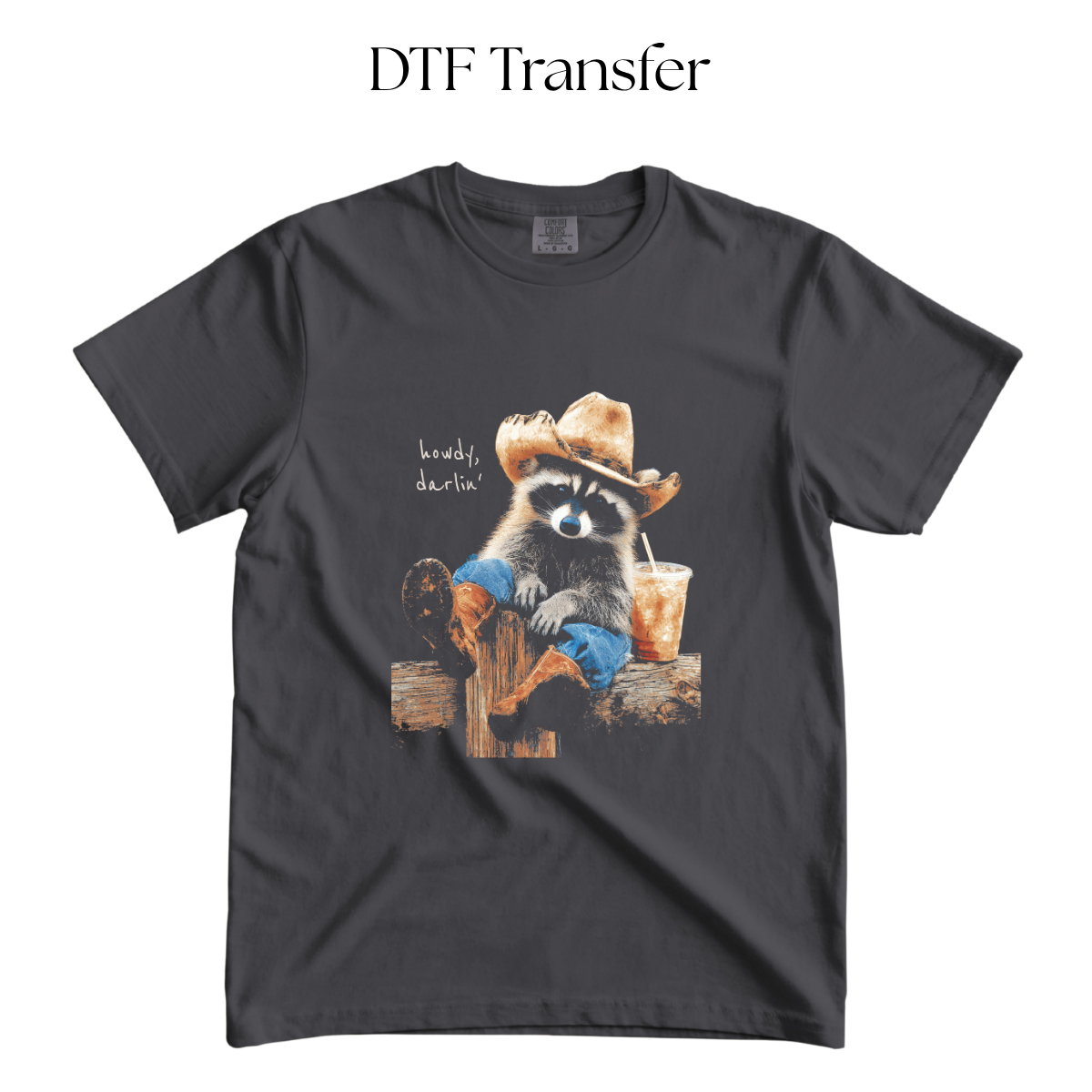 Howdy Darlin Raccoon Press on Black DTF Transfers