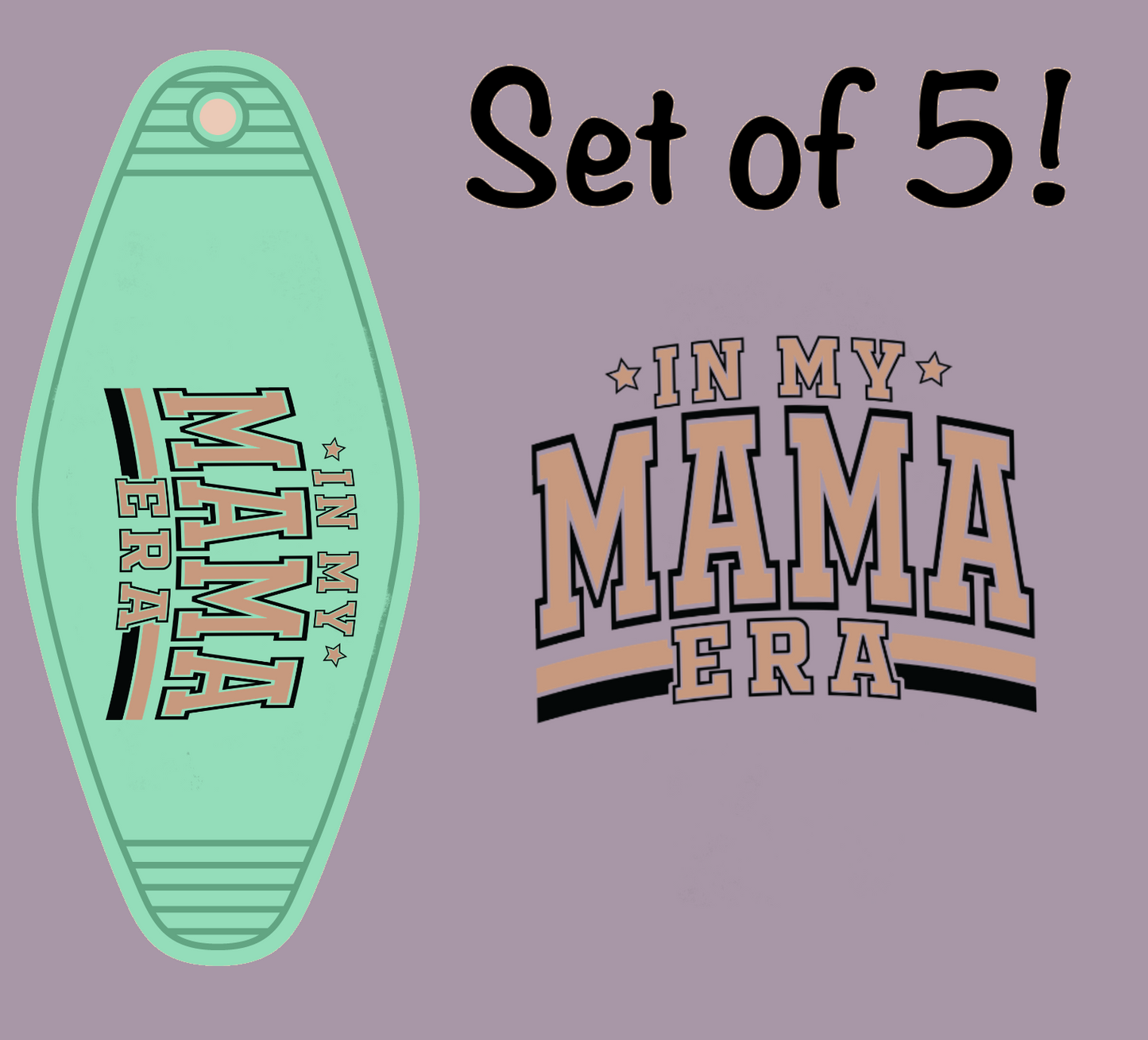 In My Mama Era (MOTEL KEYCHAIN)