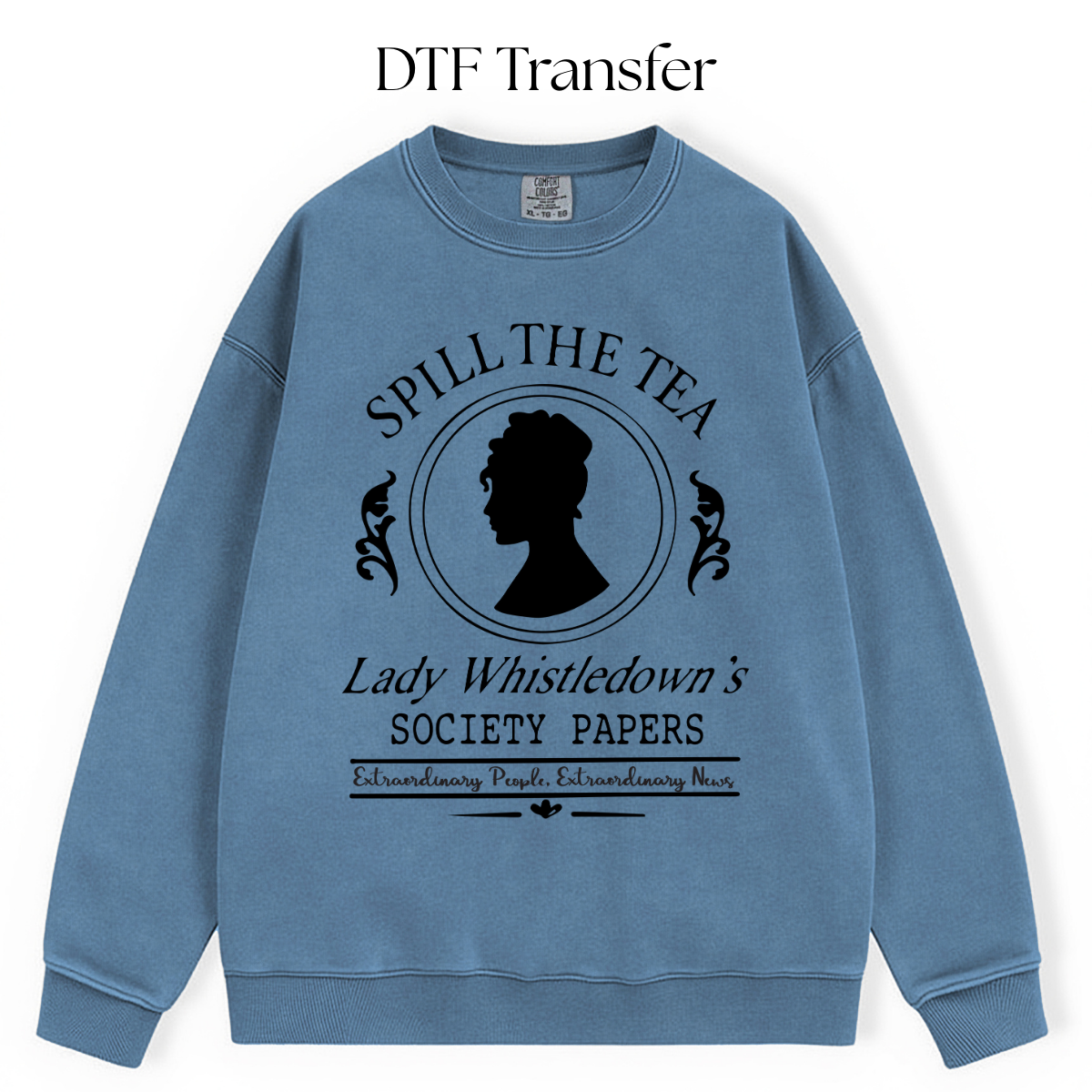 Spill The Tea Single Color DTF Transfer