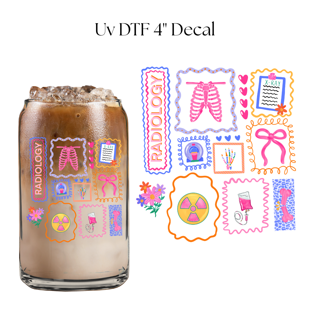 Radiology 4” UV DTF Decal