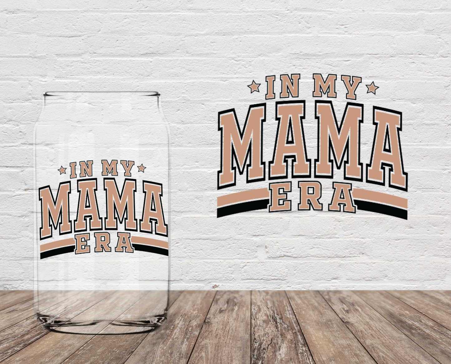In My Mama Era 4" UV DTF Last Chance