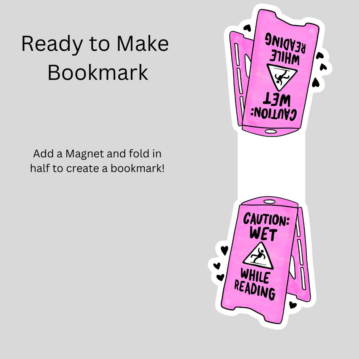 Caution Wet While Reading Magnetic Bookmark DIY
