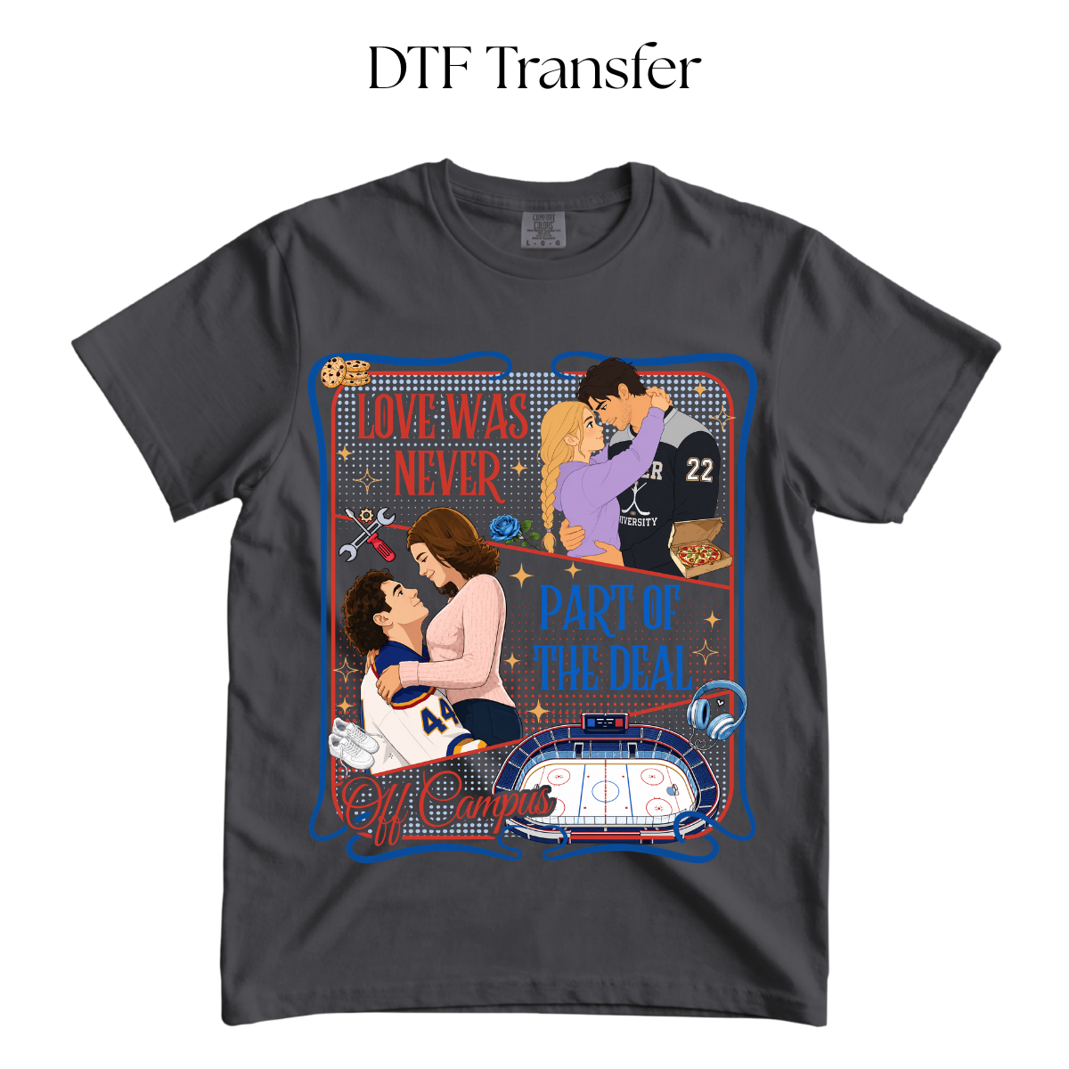 Love Was Never Part of The Deal DTF Transfer