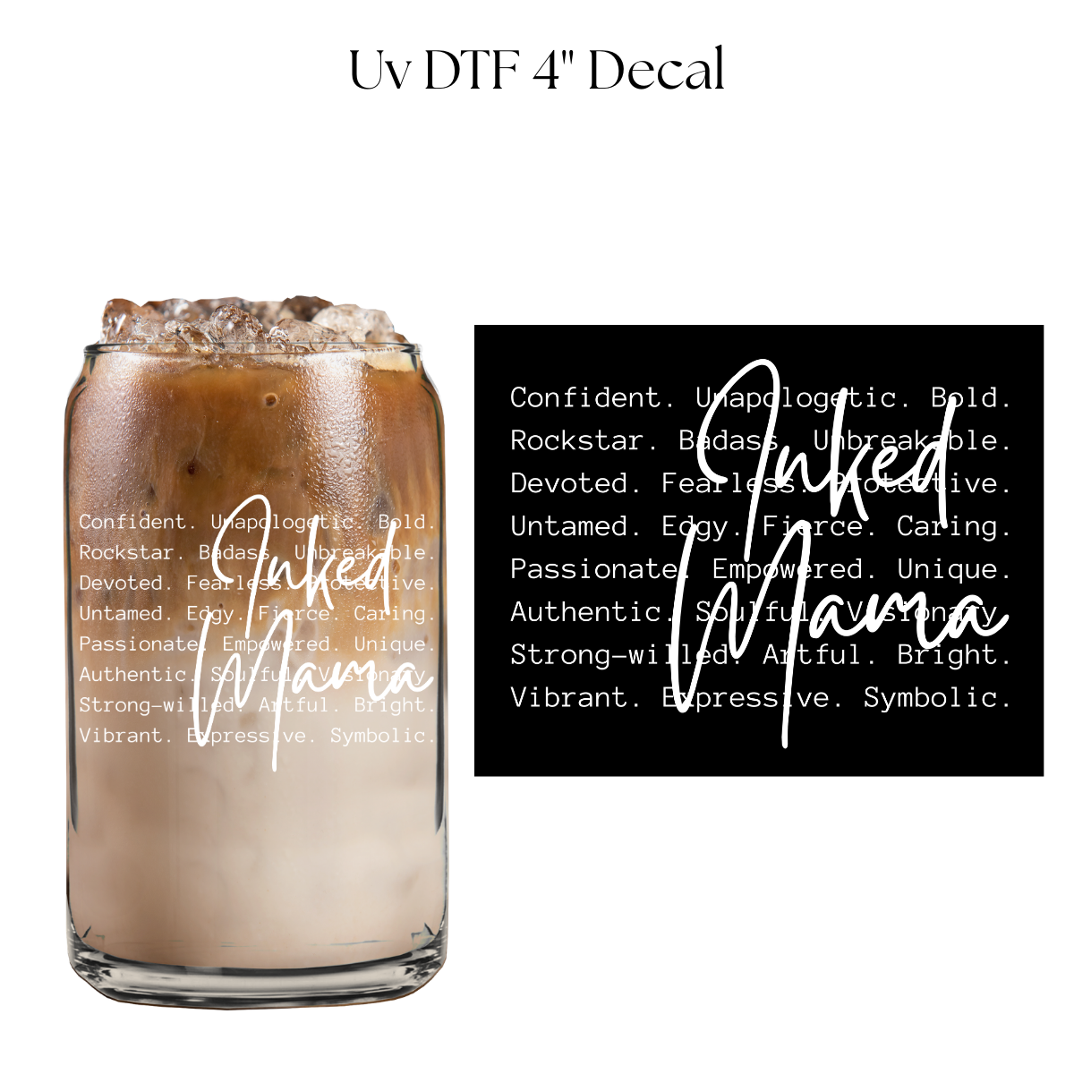 Inked MAMA List 4” UV DTF Decal