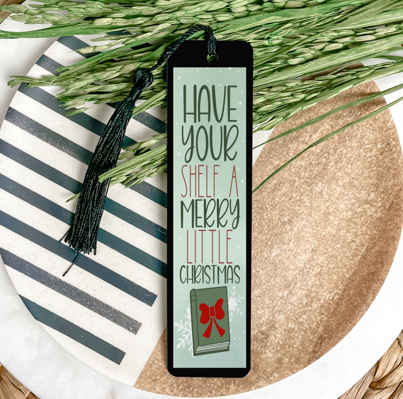 GOOD Have Your Shelf A Merry Little Christmas UV DTF Bookmark DOUBLE SIDED