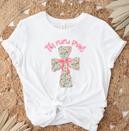 This Mama Prays DTF TRANSFER